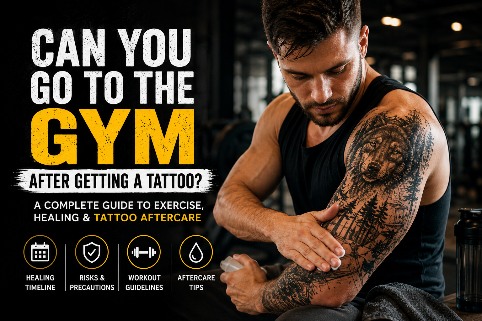 Can You Go to the Gym After Getting a Tattoo?